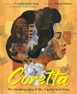 Coretta: The Autobiography of Coretta Scott King