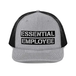 Essential Employee Trucker Cap